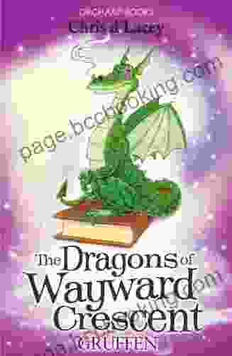 Gruffen (The Dragons Of Wayward Crescent 9)