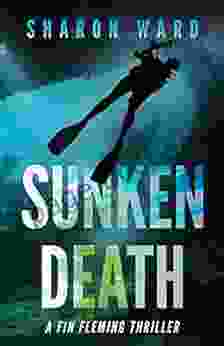 Sunken Death: A Fin Fleming Thriller (Fin Fleming Sea Adventure Thrillers 2)