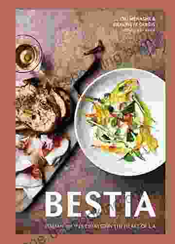 Bestia: Italian Recipes Created In The Heart Of L A A Cookbook