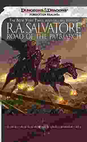 Road Of The Patriarch (The Legend Of Drizzt 16)