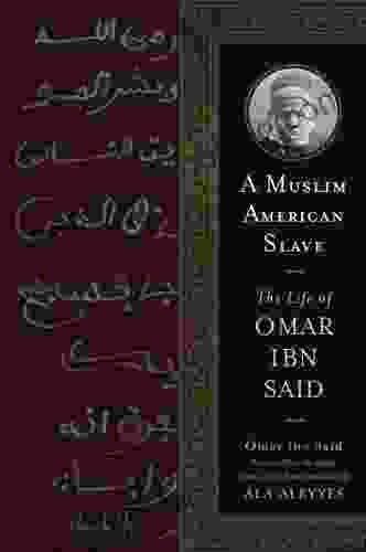 A Muslim American Slave: The Life Of Omar Ibn Said (Wisconsin Studies In Autobiography)