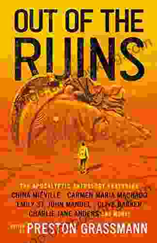 Out Of The Ruins: The Apocalyptic Anthology