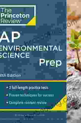 Princeton Review AP Environmental Science Prep 2024: Practice Tests + Complete Content Review + Strategies Techniques (College Test Preparation)