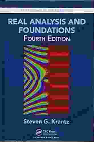 Real Analysis And Foundations (Textbooks In Mathematics)