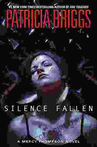 Silence Fallen (A Mercy Thompson Novel 10)