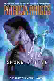 Smoke Bitten (A Mercy Thompson Novel 12)