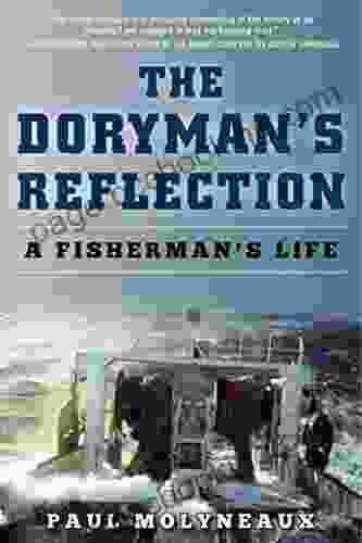 The Doryman S Reflection: A Fisherman S Life