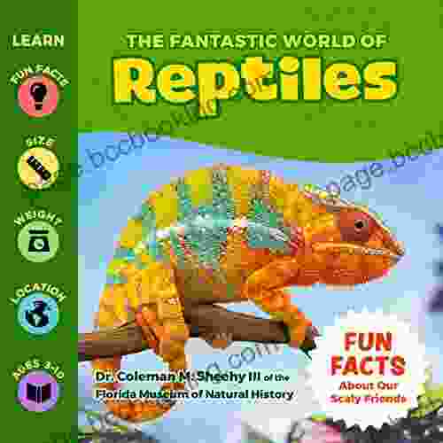 The Fantastic World Of Reptiles
