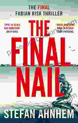 The Final Nail (A Fabian Risk Thriller 5)