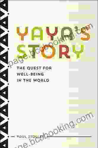 Yaya S Story: The Quest For Well Being In The World