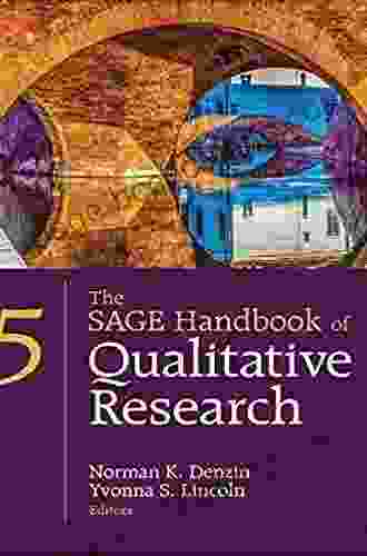 The SAGE Handbook Of Qualitative Research