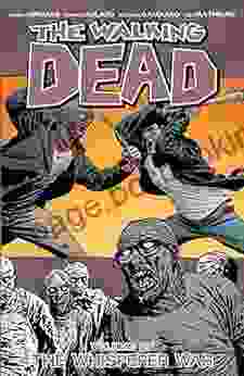 The Walking Dead Vol 27: The Whisperer War