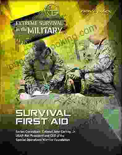 Survival First Aid (Extreme Survival In The Military)