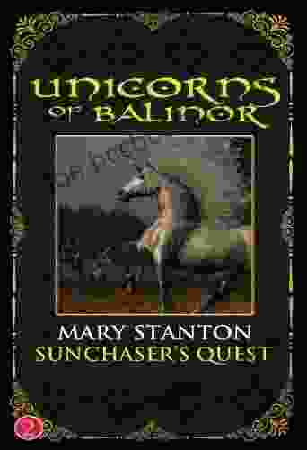 Unicorns Of Balinor: Sunchaser S Quest (Book Two)