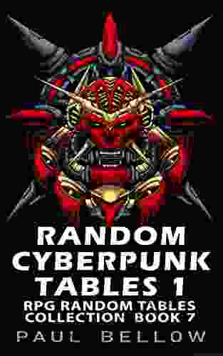 Random Cyberpunk Tables 1: Game Master Guide For Science Fiction Tabletop RPG (RPG Random Tables Collection 7)