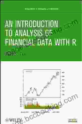 An Introduction To Analysis Of Financial Data With R (Wiley In Probability And Statistics)