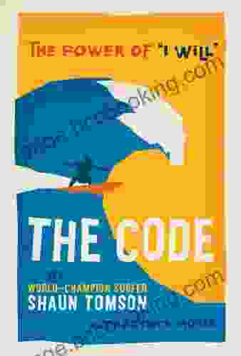 The Code: The Power Of I Will