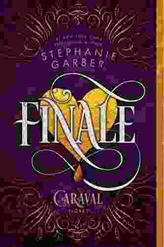Finale: A Caraval Novel Stephanie Garber