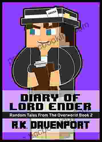 Diary Of Lord Ender (Random Tales From The Overworld 2)