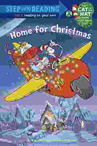 Home For Christmas (Dr Seuss/Cat In The Hat) (Step Into Reading)