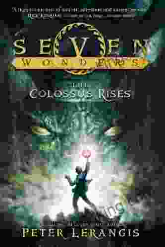 Seven Wonders 1: The Colossus Rises