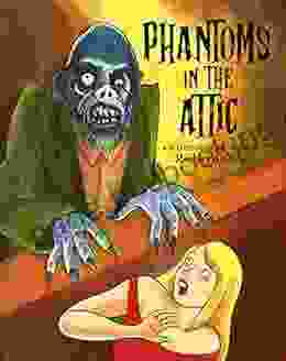 Phantoms In The Attic Richard Sala