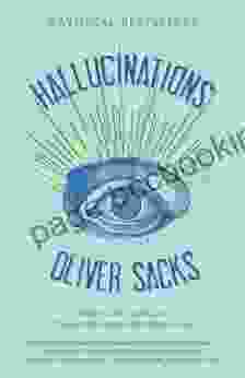Hallucinations Oliver Sacks