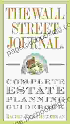 The Wall Street Journal Complete Estate Planning Guidebook (Wall Street Journal Guides)