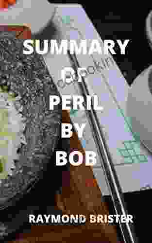 SUMMARY OF PERIL BY BOB WOODWARD