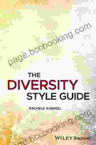 The Diversity Style Guide Rachele Kanigel