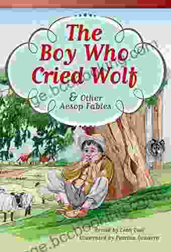The Boy Who Cried Wolf And Other Aesop Fables (Fiction Readers)