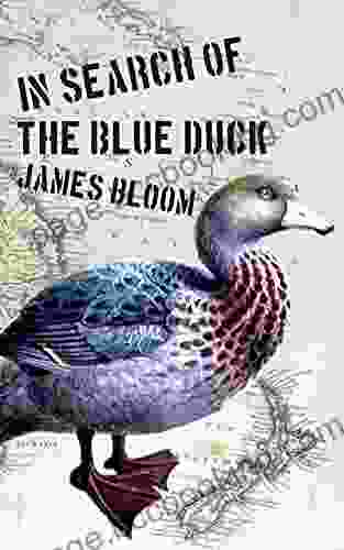 In Search Of The Blue Duck: A Novelistic Memoir Of Rough Travel And Young Love In Australasia And Indonesia 1985 6