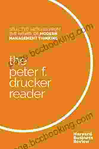 The Peter F Drucker Reader: Selected Articles From The Father Of Modern Management Thinking