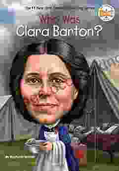 Who Was Clara Barton? (Who Was?)
