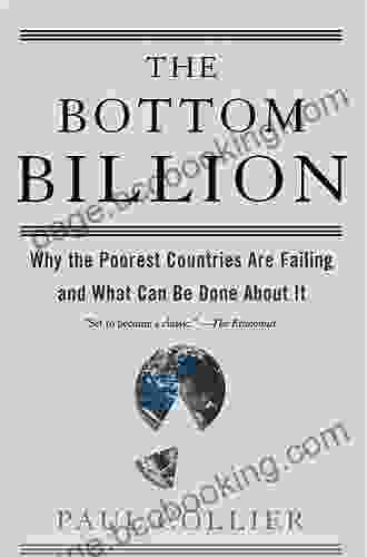 The Bottom Billion: Why The Poorest Countries Are Failing And What Can Be Done About It (Grove Art)